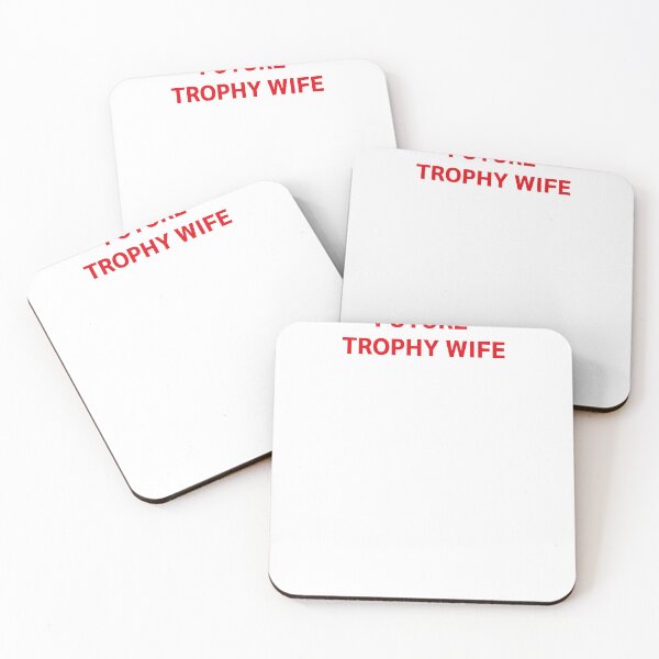 Item preview, FUTURE TROPHY WIFE (red) designed and sold by strous.