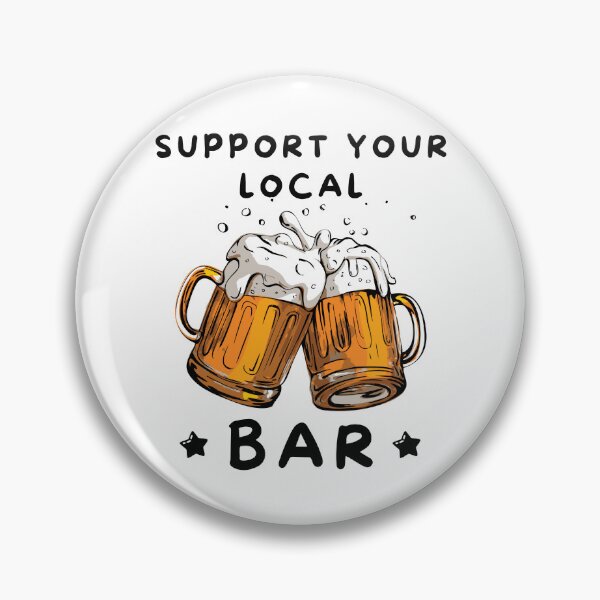 Item preview, Raise a Glass: Support Your Local Bar designed and sold by impressionofmel.