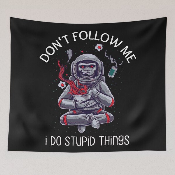 Item preview, Funny Cool Space Monkey - Don't Follow Me I do Stupid Things - Funny Astronaut In Space designed and sold by The Red Nox.