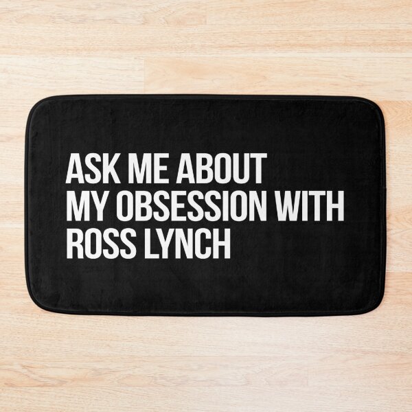 Item preview, Ask me About my Obsession with Ross Lynch designed and sold by deluluhaze.
