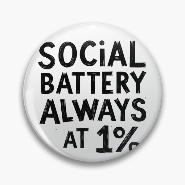 Item preview, Social Battery Always At 1 Percent designed and sold by Krieghorn.