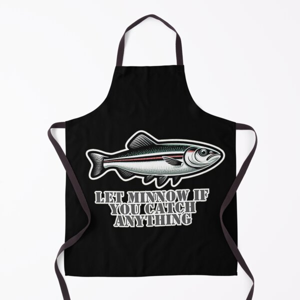 Item preview, Let minnow if you catch anything designed and sold by DShirtRepublic.