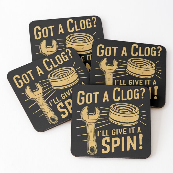 Item preview, Got A Clog? I'll Give It A Spin Plumber Birthday designed and sold by DomTeesHaven.