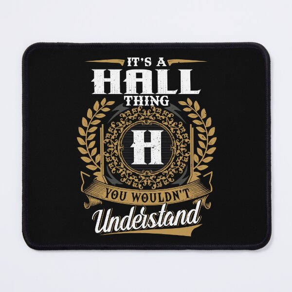 Item preview, It Is A Hall Thing You Wouldnt Understand  designed and sold by Huck-me.
