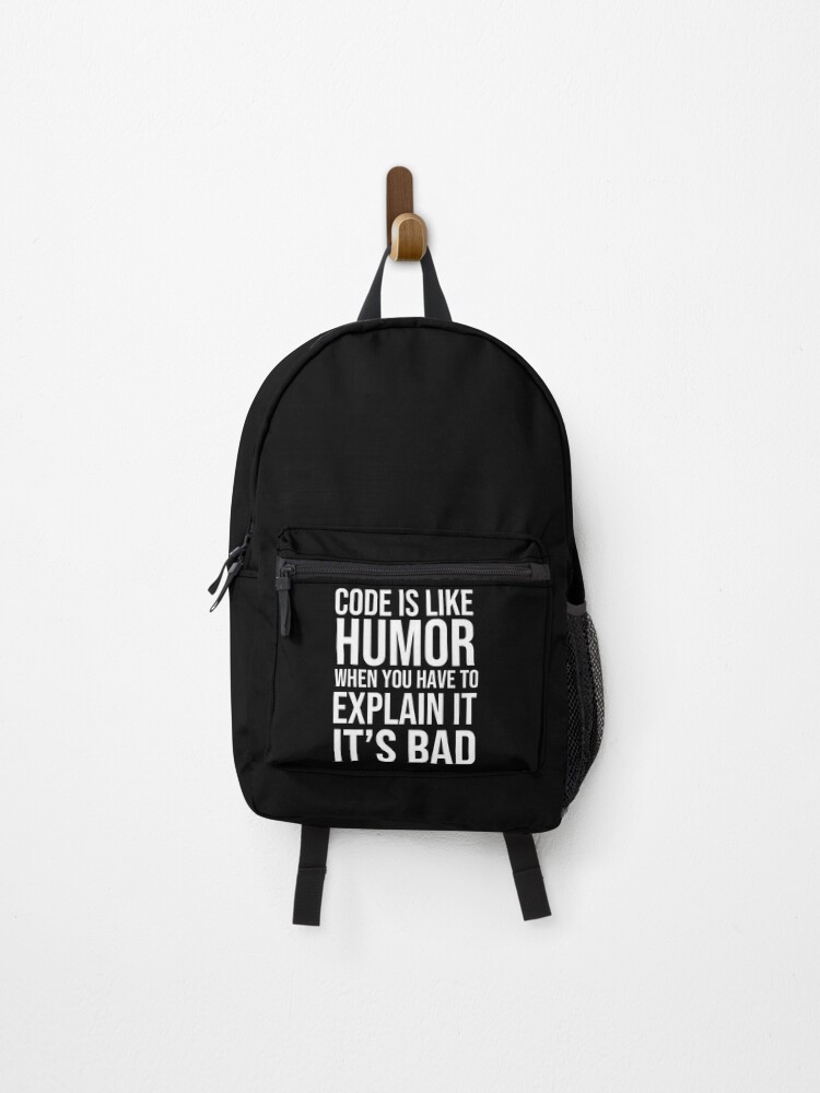 Thumbnail 1 of 3, Backpack, Funny programmer Programmer Coding Quote. Computer engineer, coding humor. designed and sold by Unitepeople.