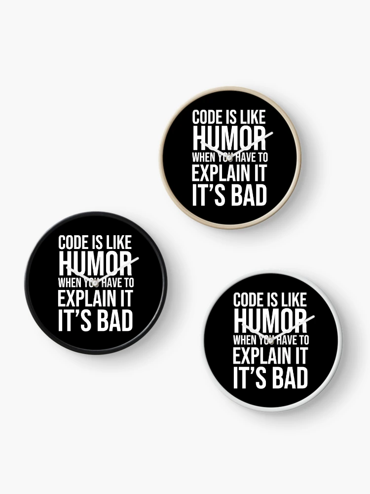 Thumbnail 3 of 4, Clock, Funny programmer Programmer Coding Quote. Computer  engineer, coding humor. designed and sold by Unitepeople.