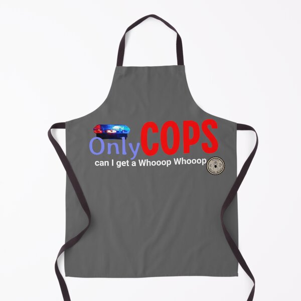 Item preview, Law Enforcement - Can I get a Whooop Whooop designed and sold by John Henry Olivarez.