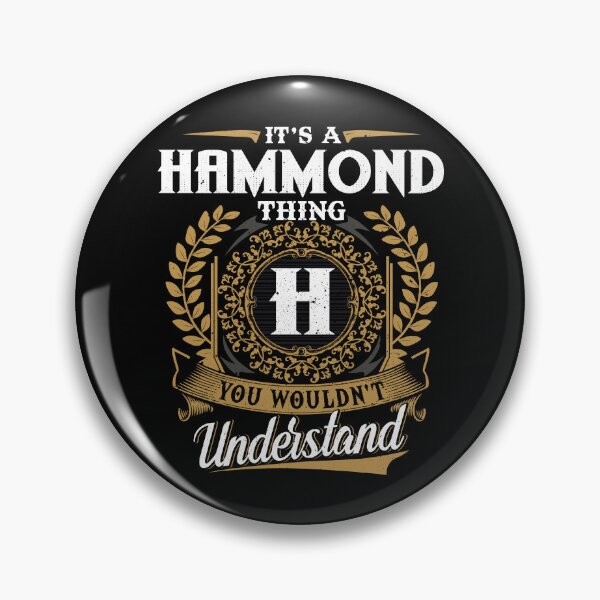 Item preview, It Is A Hammond Thing You Wouldnt Understand  designed and sold by Huck-me.