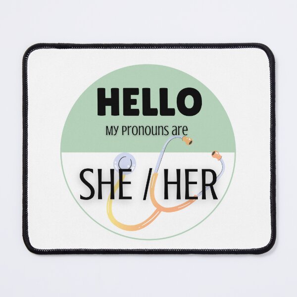 Item preview, Pronoun Badge for Healthcare Professionals | SHE/HER Green designed and sold by TheFamilyVan.