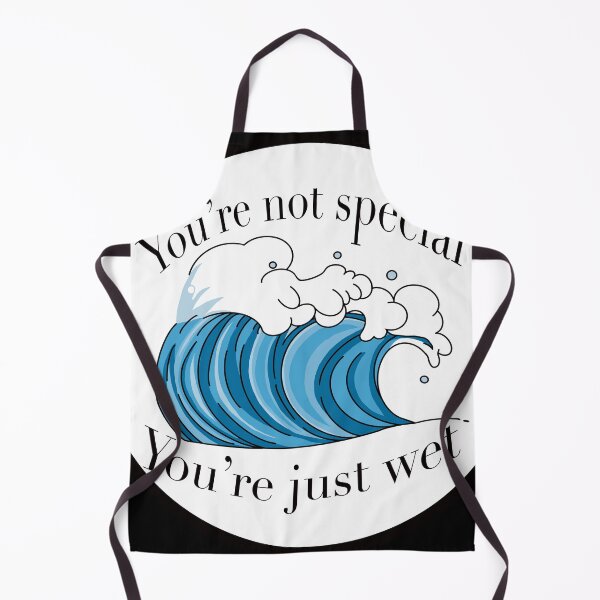Item preview, You’re Just Wet designed and sold by anemiaamelia.