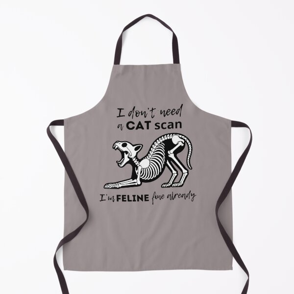 Item preview, CAT scan I'm FELINE fine - funny gifts for radiologists designed and sold by alczar.