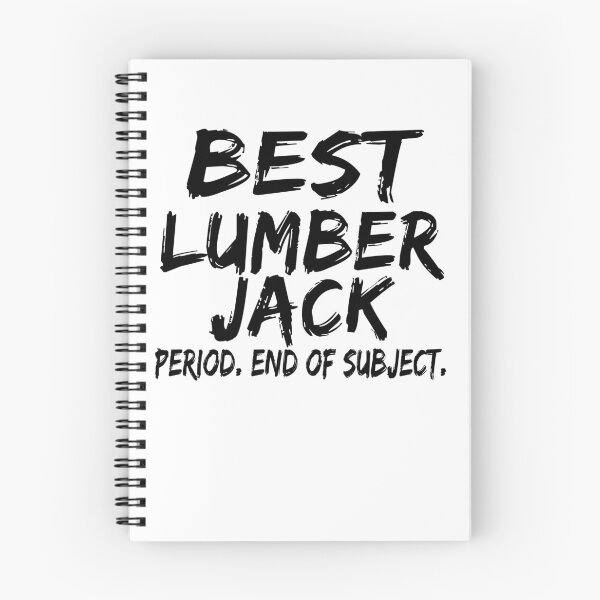 Item preview, Best Lumberjack Period End of Subject designed and sold by GoJobs.