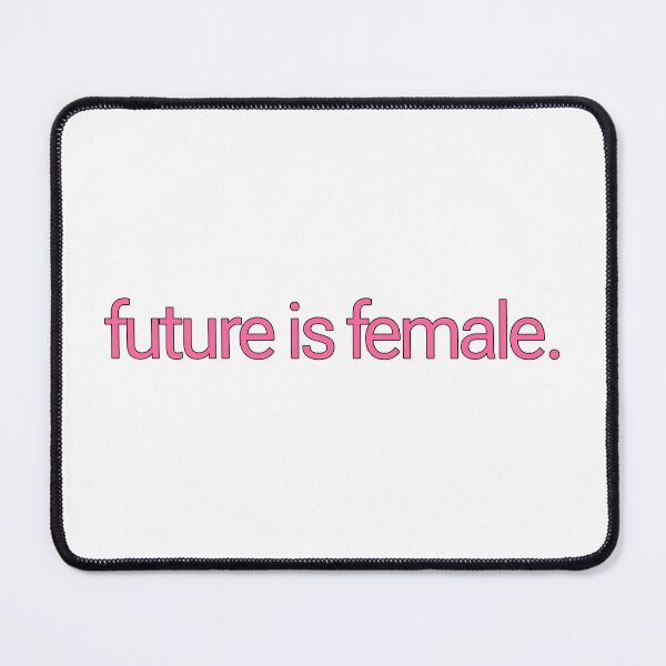 Item preview, Future is female designed and sold by zoebend.
