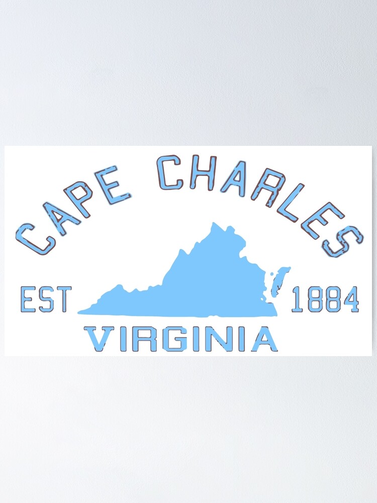 "Cape Charles Virginia." Poster for Sale by ishore1 Redbubble