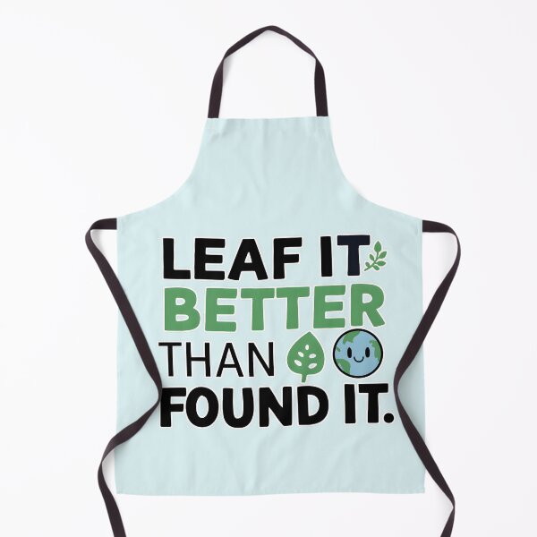 Item preview, Eco-Friendly Reminder: 'Leaf It Better' Environmental Design designed and sold by MillennialVibe.