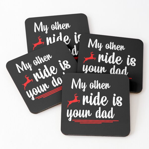 Item preview, my other ride is your dad designed and sold by Terbotv.