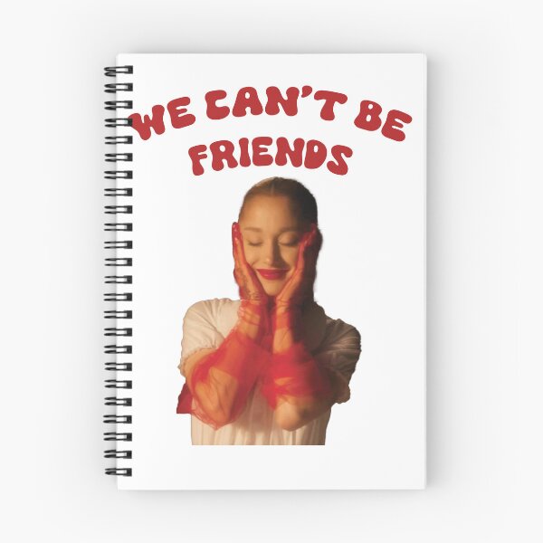 Item preview, We can't be friends designed and sold by Abianna Contreras Saavedra.