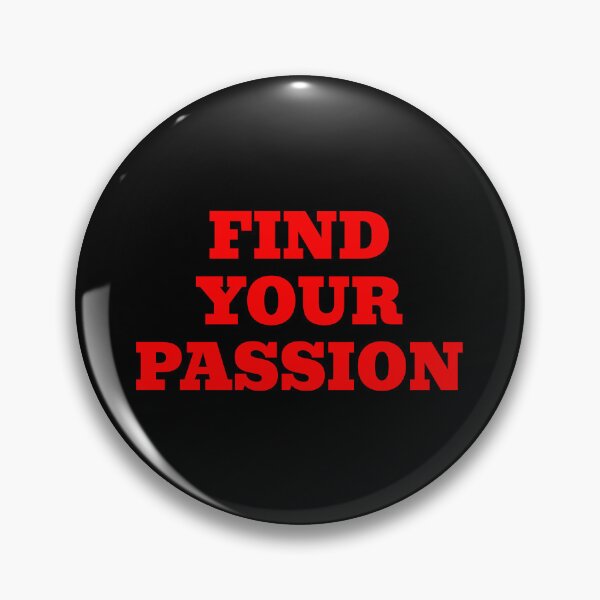 Item preview, find your passion designed and sold by KOKOTART.