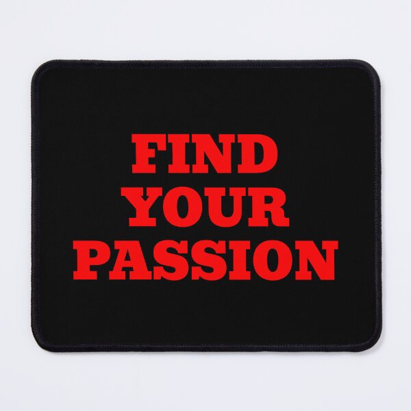 Item preview, find your passion designed and sold by KOKOTART.