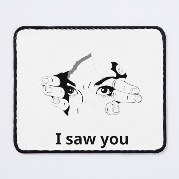 Item preview, I saw you designed and sold by mo-carnival.