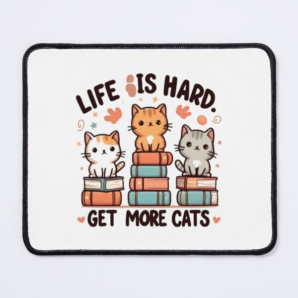 Item preview, Life is Hard Get More Cats designed and sold by printmala.
