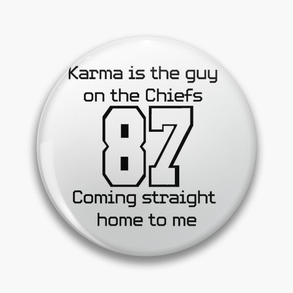 Artikelvorschau, Karma ist der Typ bei den Chiefs entworfen und verkauft von Alidaerrante.