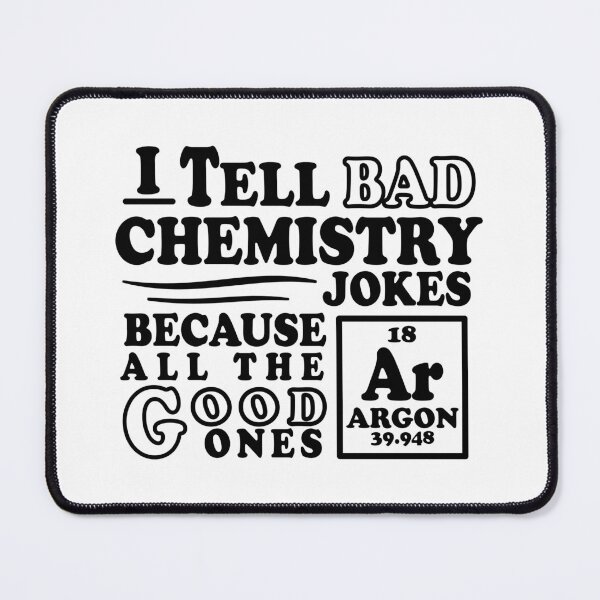 Item preview, Argon Chemistry Joke designed and sold by ScienceCorner.