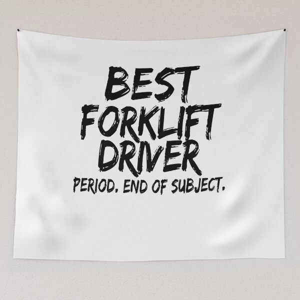 Item preview, Best Forklift Driver Period End of Subject designed and sold by GoJobs.
