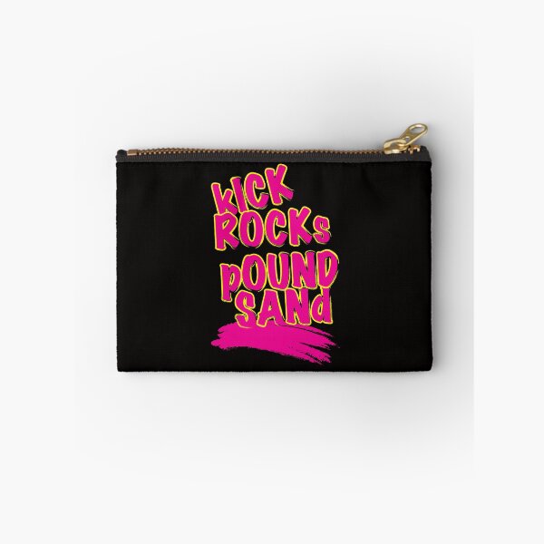 Item preview, Kick Rocks Pound Sand designed and sold by bumperbay.