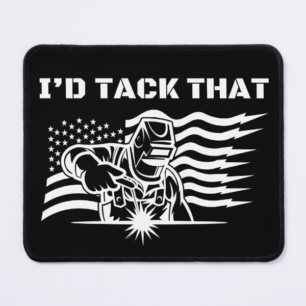 Item preview, I'd Tack That - American Flag Welder designed and sold by Dailey-FS.