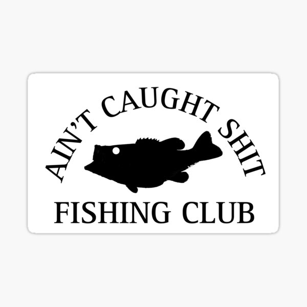 Funny Fishing Memes Merch & Gifts for Sale
