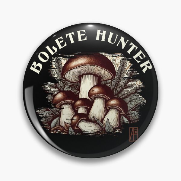 Item preview, MUSHROOMS - Bolete  Hunter - Bolete  Mushrooms - Bolete Forager designed and sold by ArtProjectShop.