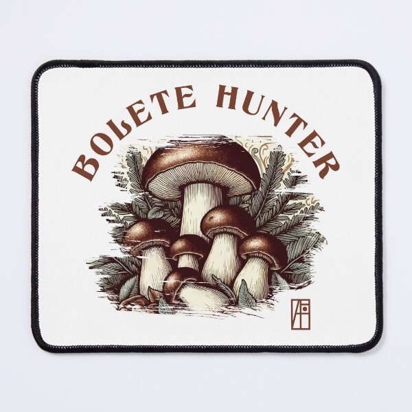 Item preview, MUSHROOMS - Bolete  Hunter - Mushrooms Hunter - Bolete Forager designed and sold by ArtProjectShop.