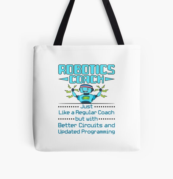 Item preview, Robotics Coach Funny Gifts Competition Team  designed and sold by jaygo.