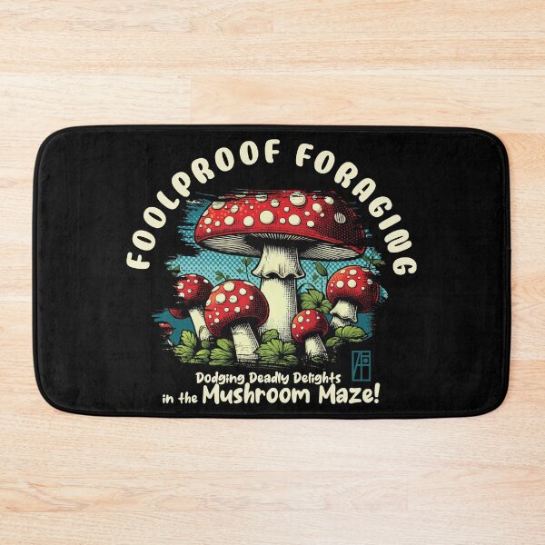 Item preview, MUSHROOMS - Foolproof Foraging: Dodging Deadly Delights in the Mushroom Maze! - Mushroom Forager -Toadstool designed and sold by ArtProjectShop.