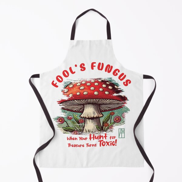 Item preview, MUSHROOMS - Fool's Fungus: When Your Hunt for Treasure Turns Toxic! - Mushroom Hunter -Toadstool designed and sold by ArtProjectShop.