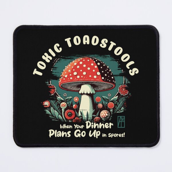 Item preview, MUSHROOMS - Toxic Toadstools: When Your Dinner Plans Go Up in Spores! - Mushroom Forager -Toadstool designed and sold by ArtProjectShop.