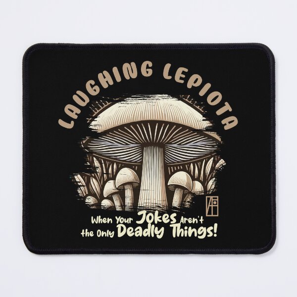 Item preview, MUSHROOMS - Laughing Lepiota: When Your Jokes Aren't the Only Deadly Things! - Mushroom Forager -Toadstool designed and sold by ArtProjectShop.