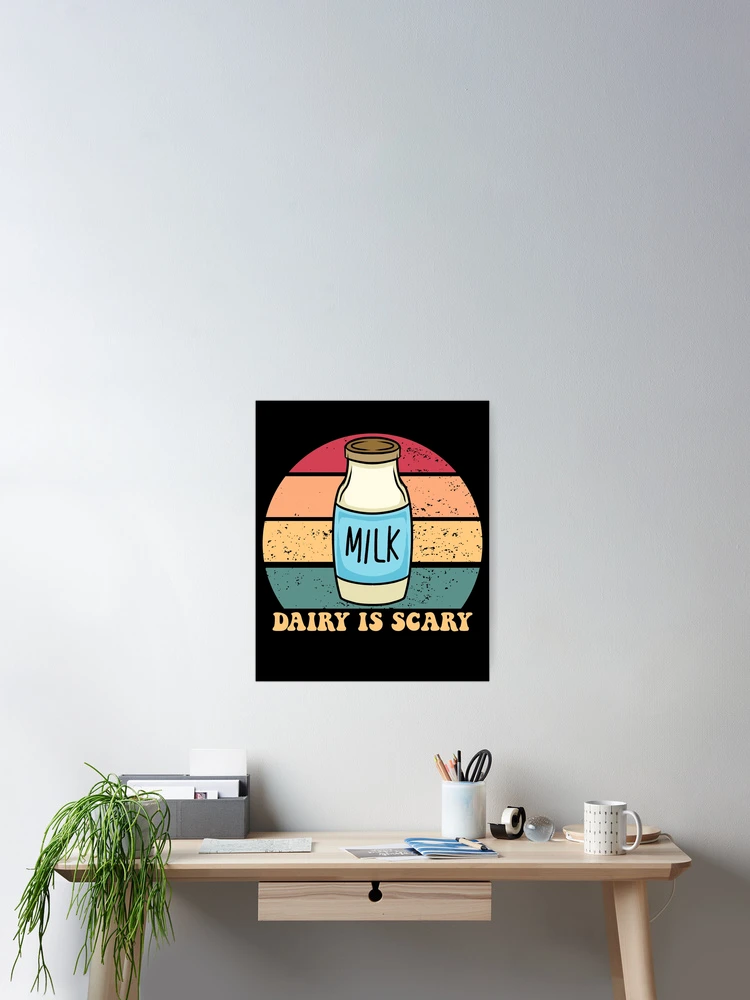 Imagen 2 de 3, Póster con la obra Dairy Is Scary Lactose Free Retro Lactose Intolerant Gear, diseñada y vendida por DynamicDesign.