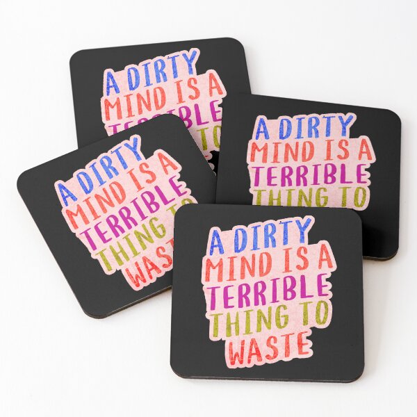 Item preview, A dirty mind is a terrible thing to waste!!! designed and sold by Twisted-Teeze.