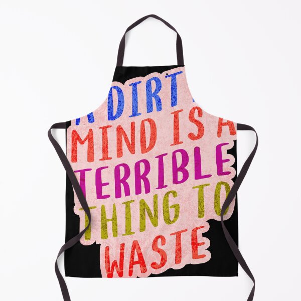 Item preview, A dirty mind is a terrible thing to waste!!! designed and sold by Twisted-Teeze.
