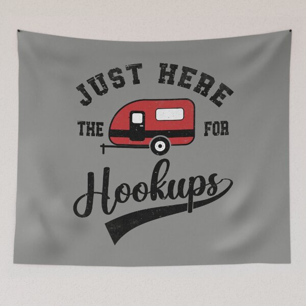 Item preview, Just Here For The Hookups, Camping RV Caravan Motorhome  designed and sold by Dapper-Art.