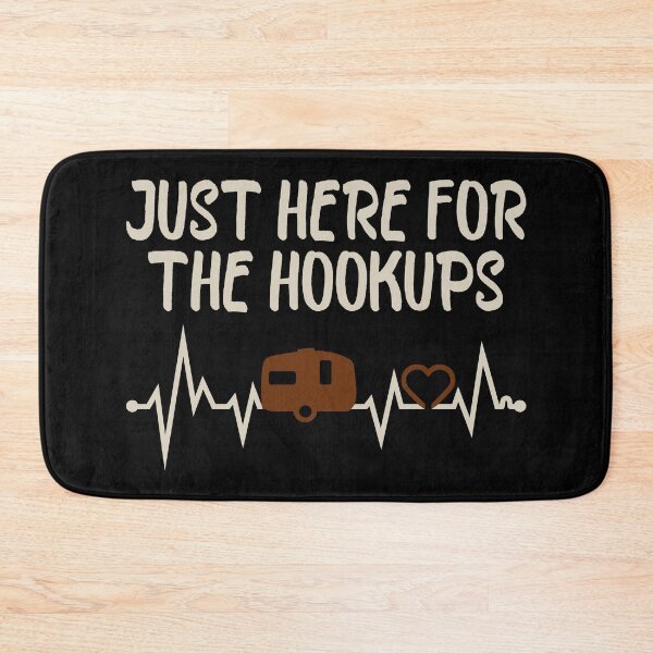 Item preview, Just Here For The Hookups, Camping RV Caravan Motorhome  designed and sold by Dapper-Art.