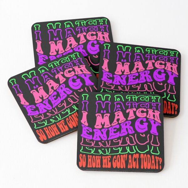Item preview, I Match Energy So How We Gon' Act Today Colorful Retro Groove designed and sold by SandyMDesigns.