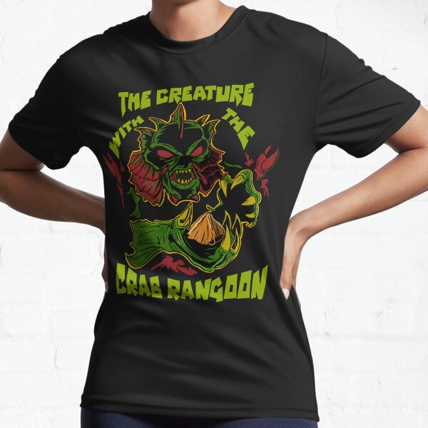 Creature with the Crab Rangoon Active T-Shirt