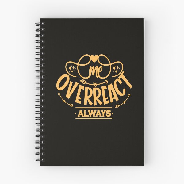 Item preview, Cute Lettering Graphic: Me Overract Always designed and sold by Ace Apparel  Attire.