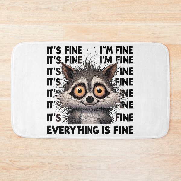 Item preview, Racoon Meme i'm fine designed and sold by Designowner.