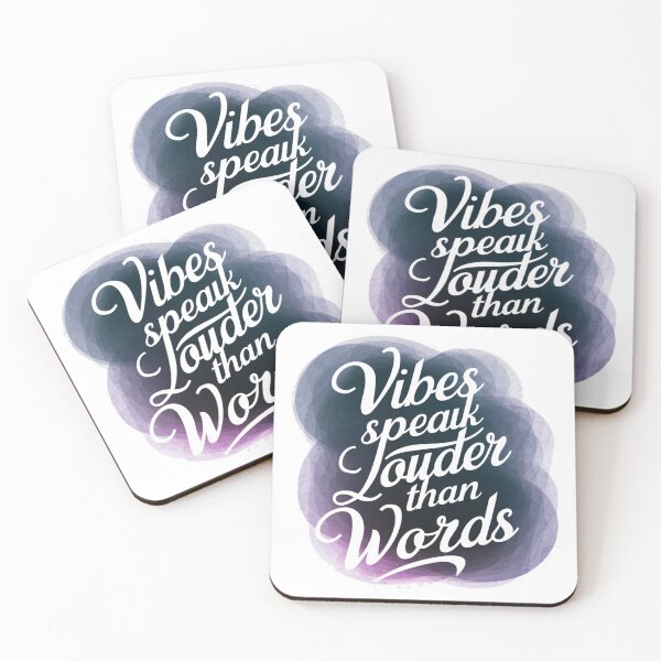Item preview, Vibes speak louder than words  designed and sold by CoolAR.