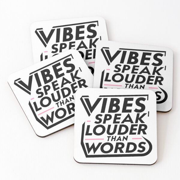 Item preview, Vibes speak louder than words  designed and sold by CoolAR.