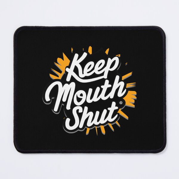Item preview, Keep your mouth shut, street art culture designed and sold by Pflugart.